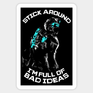 Isaac Clarke Bad Ideas Sticker